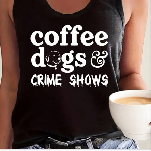 Tops - COFFEE DOGS & CRIME SHOWS tee